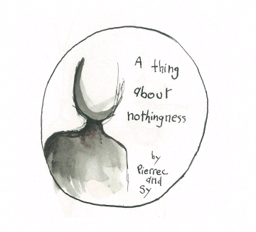 A thing about nothingness